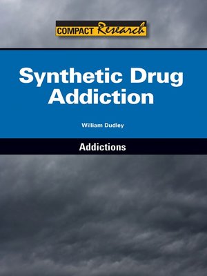 cover image of Synthetic Drug Addiction